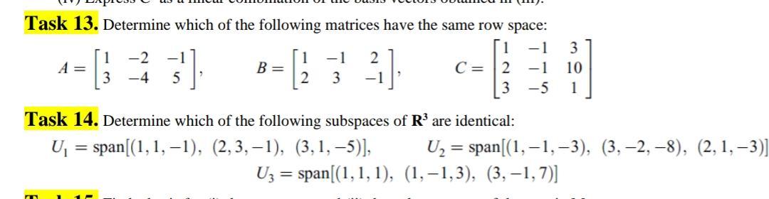 Solved Task 13. Determine which of the following matrices | Chegg.com