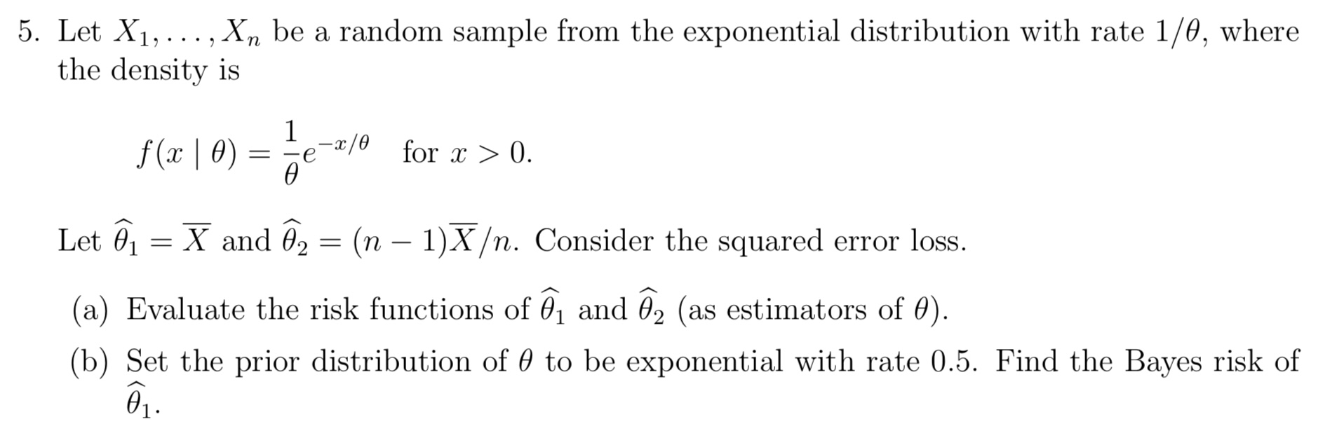 Let X1,…,Xn be a random sample from the exponential | Chegg.com