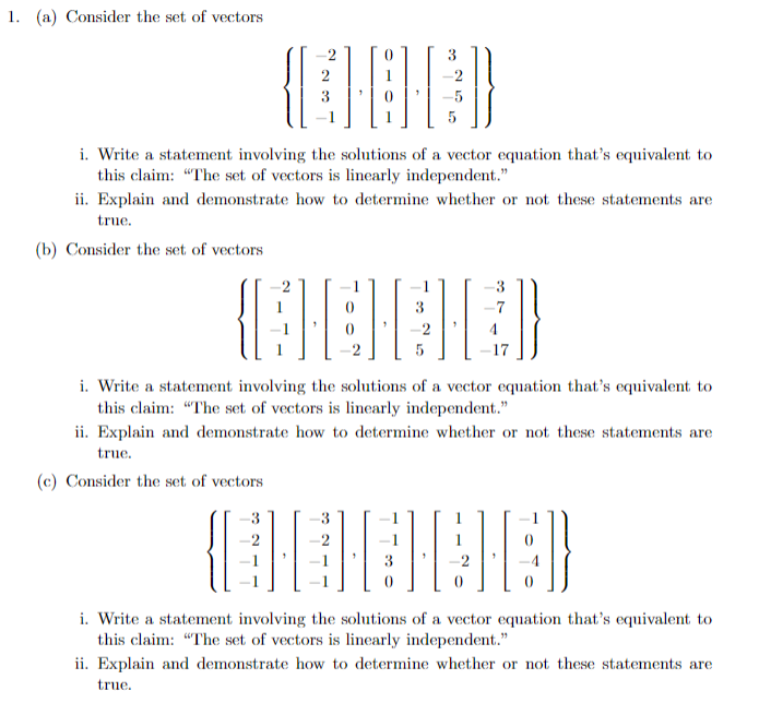 Solved 1. (a) Consider the set of vectors | Chegg.com