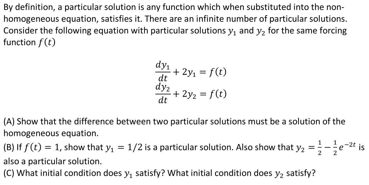 Solved By definition, a particular solution is any function | Chegg.com