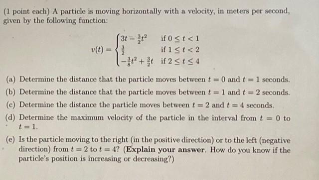 Solved (1 point each) A particle is moving horizontally with | Chegg.com