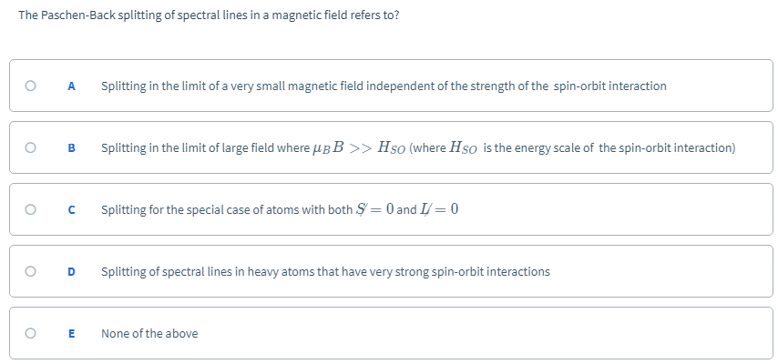 Solved The Paschen-Back splitting of spectral lines in a | Chegg.com