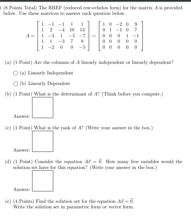 Solved 8 Points Total The RREF reduced row echelon form Chegg