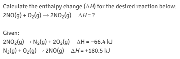 Solved Calculate the enthalpy change (ΔH) for the desired | Chegg.com