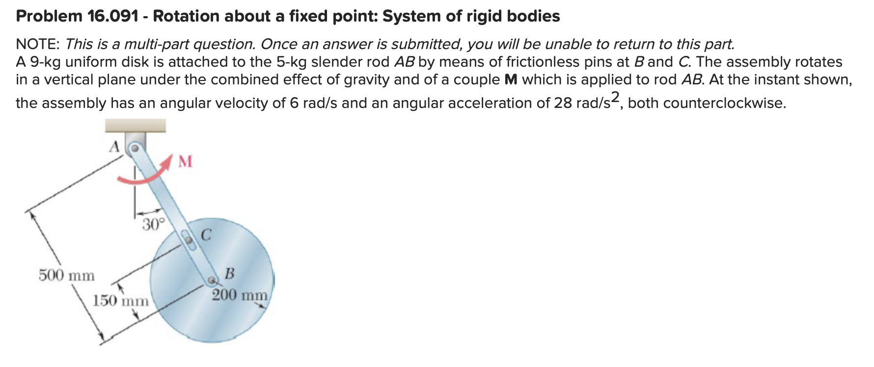 Solved Problem 16.091 - Rotation about a fixed point: System | Chegg.com