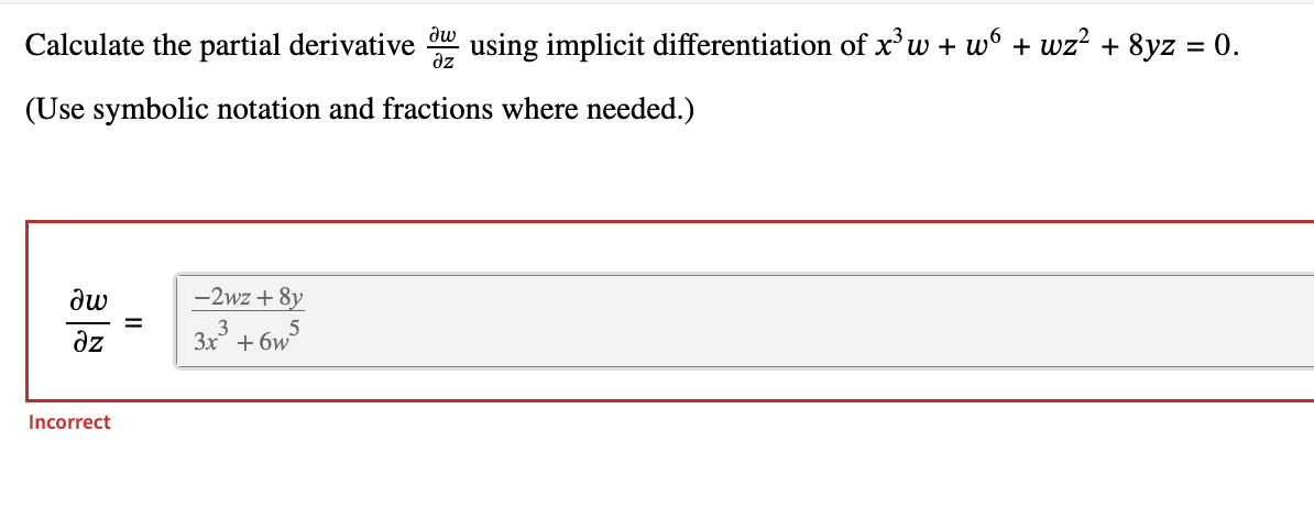 Solved Calculate The Partial Derivative Delwdelz using Chegg Solved Calculate The Partial Derivative Delwdelz using Chegg