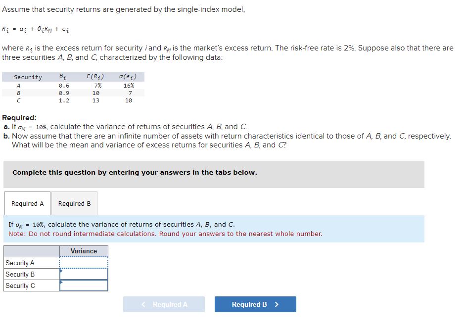 Solved Assume that security returns are generated by ﻿the | Chegg.com