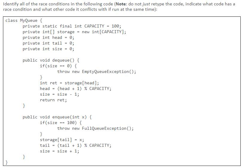Identify all of the race conditions in the following | Chegg.com