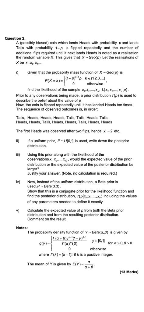 Question 2. A (possibly Biased) Coin Which Lands 