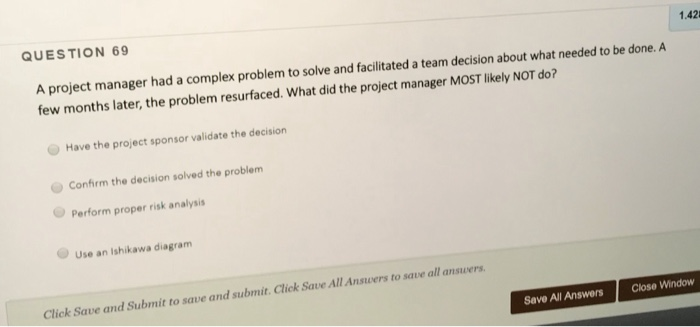 Solved QUESTION 69 1.42 A project manager had a complex | Chegg.com