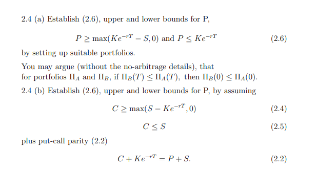 Solved 2.4 (a) Establish (2.6), upper and lower bounds for P | Chegg.com