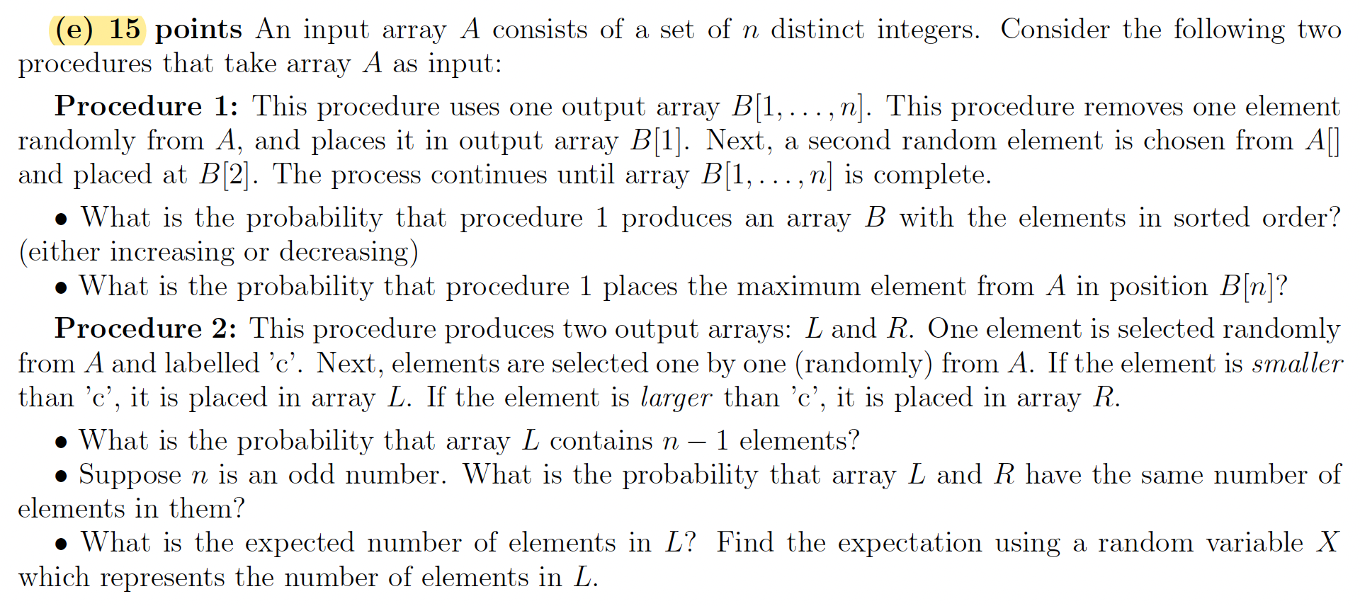 Solved (e) 15 points An input array A consists of a set of n | Chegg.com