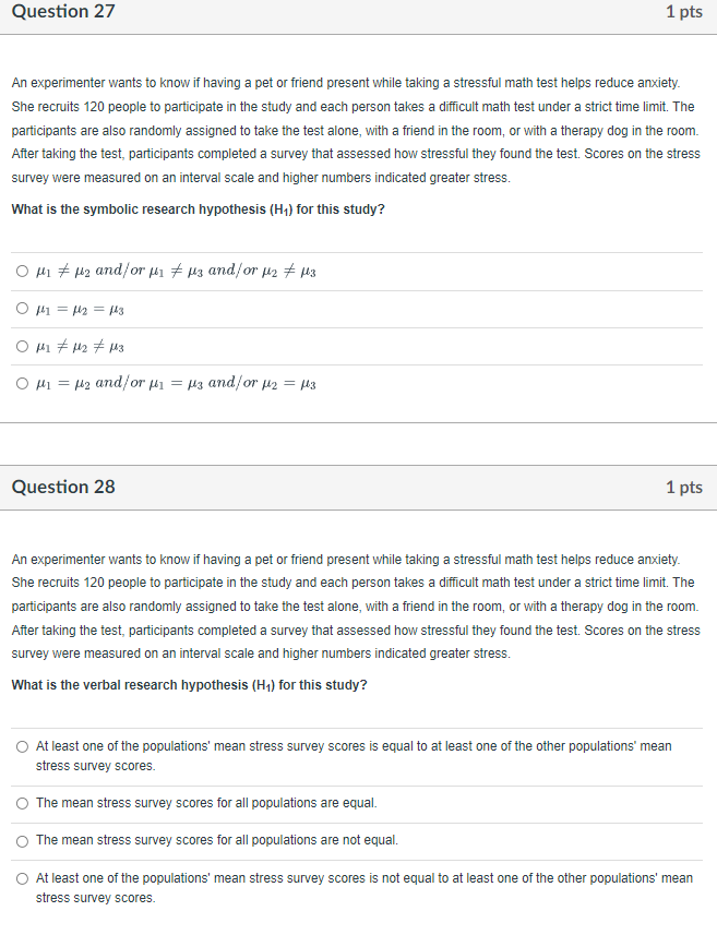 Solved Question 27 1 pts An experimenter wants to know if | Chegg.com