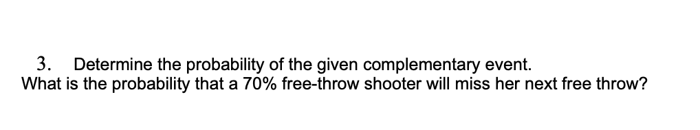 Solved 3. Determine The Probability Of The Given | Chegg.com