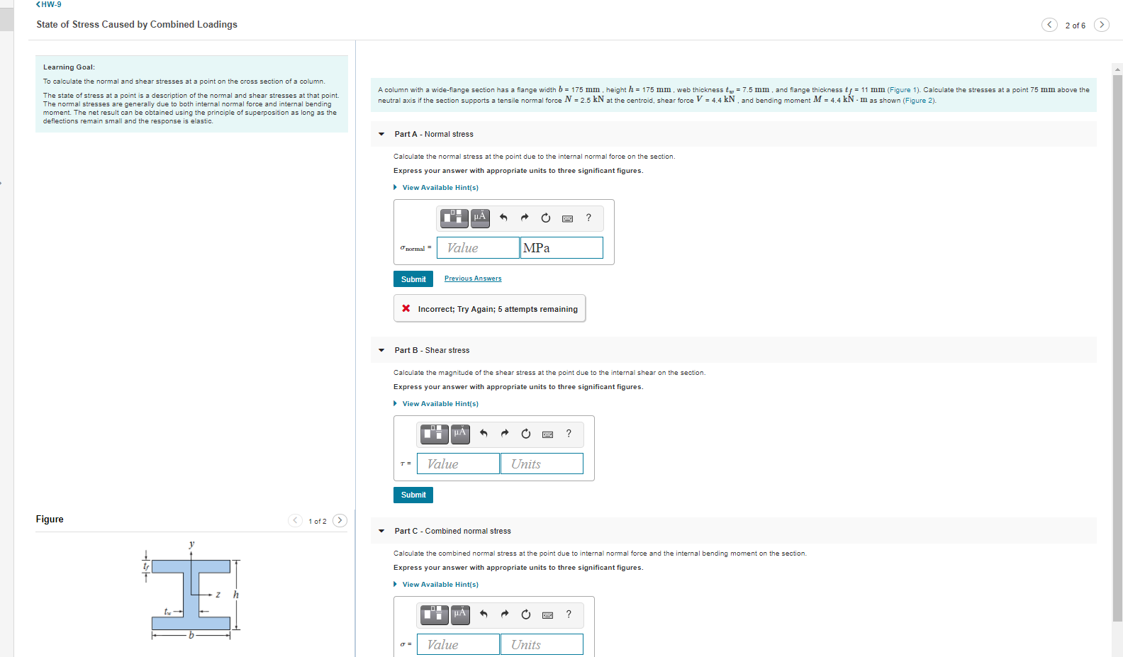 Solved Part C - Combined Normal Stress Calculate The | Chegg.com