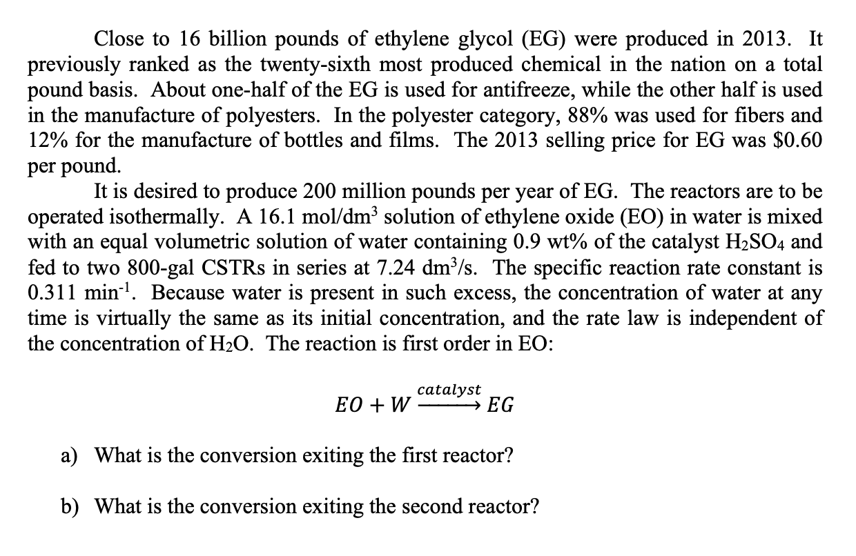 Solved Close To 16 Billion Pounds Of Ethylene Glycol Eg 