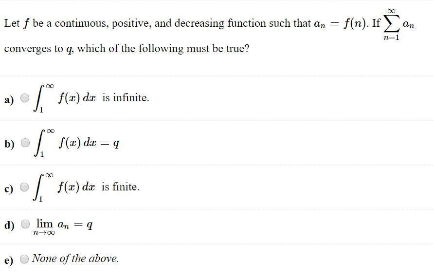 Solved Let f be a continuous, positive, and decreasing | Chegg.com