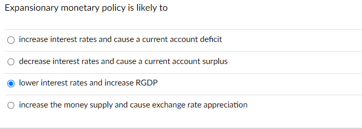 Solved Expansionary monetary policy is likely toincrease | Chegg.com
