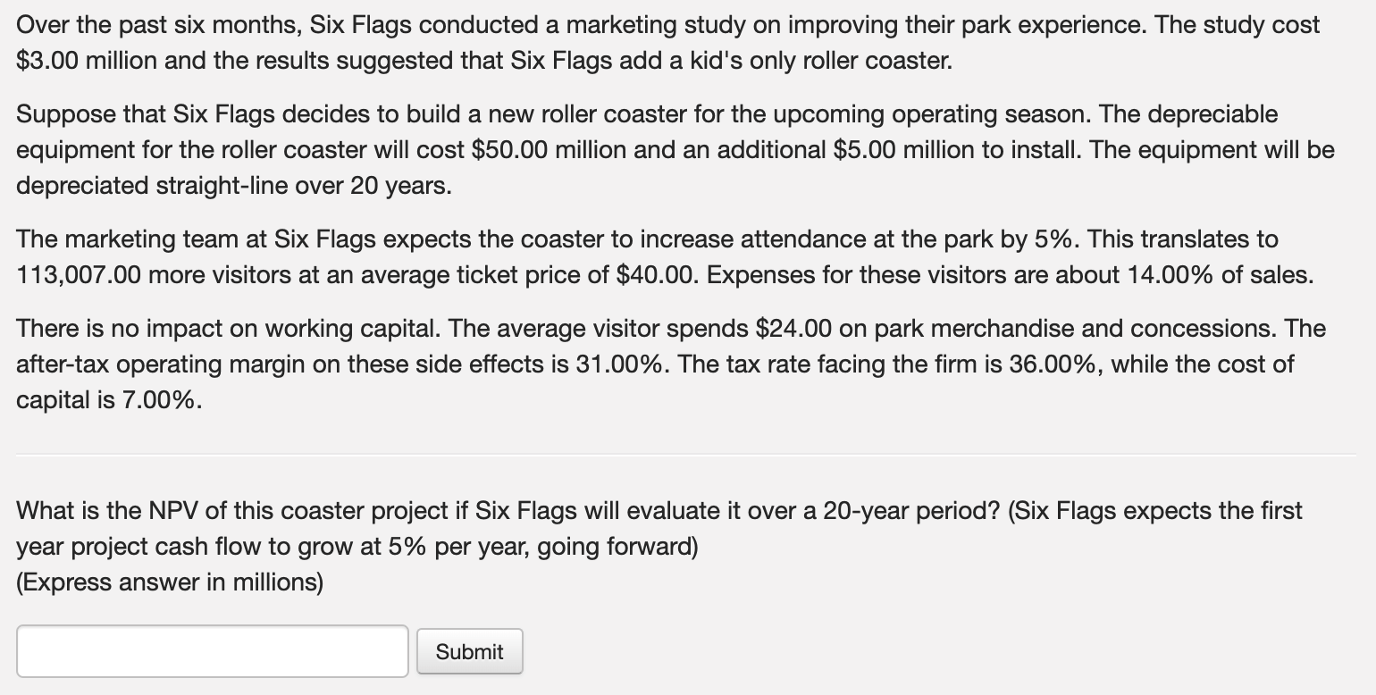 Solved Over the past six months, Six Flags conducted a | Chegg.com