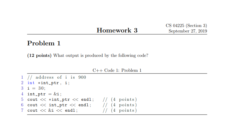 Solved Homework 3 CS 04225 (Section 3) September 27, 2019 | Chegg.com