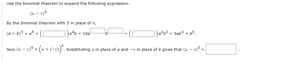 Solved Use The Binomial Theorem To Expand The Following | Chegg.com