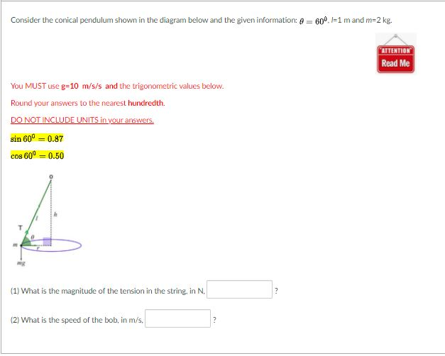 Solved Consider the conical pendulum shown in the diagram | Chegg.com
