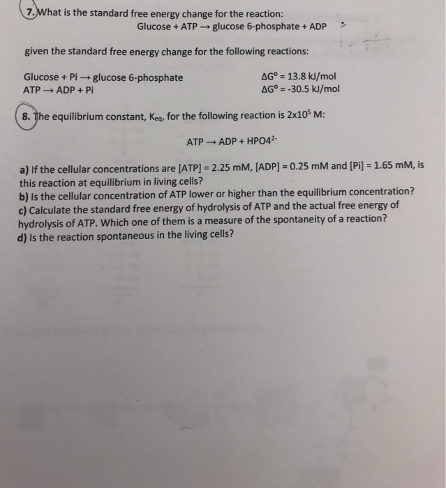 Solved 7.What is the standard free energy change for the | Chegg.com