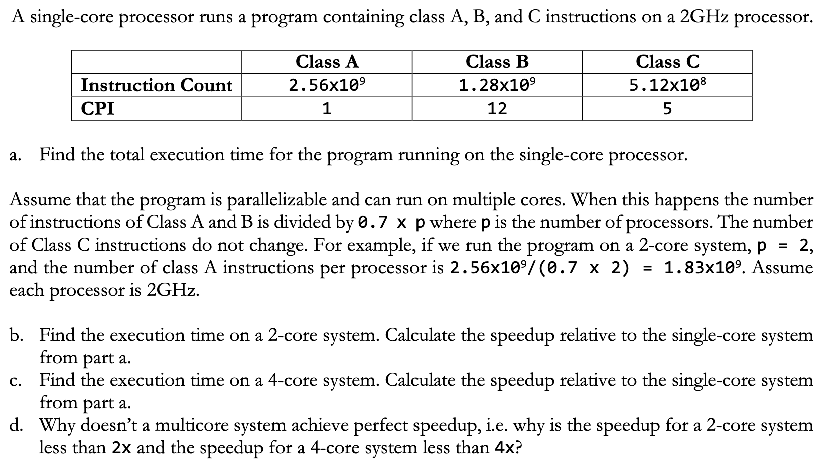 Solved A single-core processor runs a program containing | Chegg.com