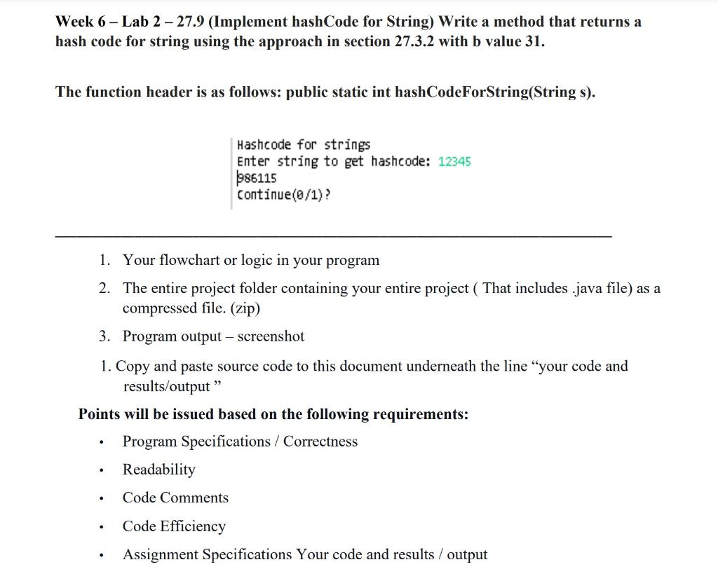 Solved Week 6 - Lab 2 - 27.9 (Implement hashCode for String) | Chegg.com