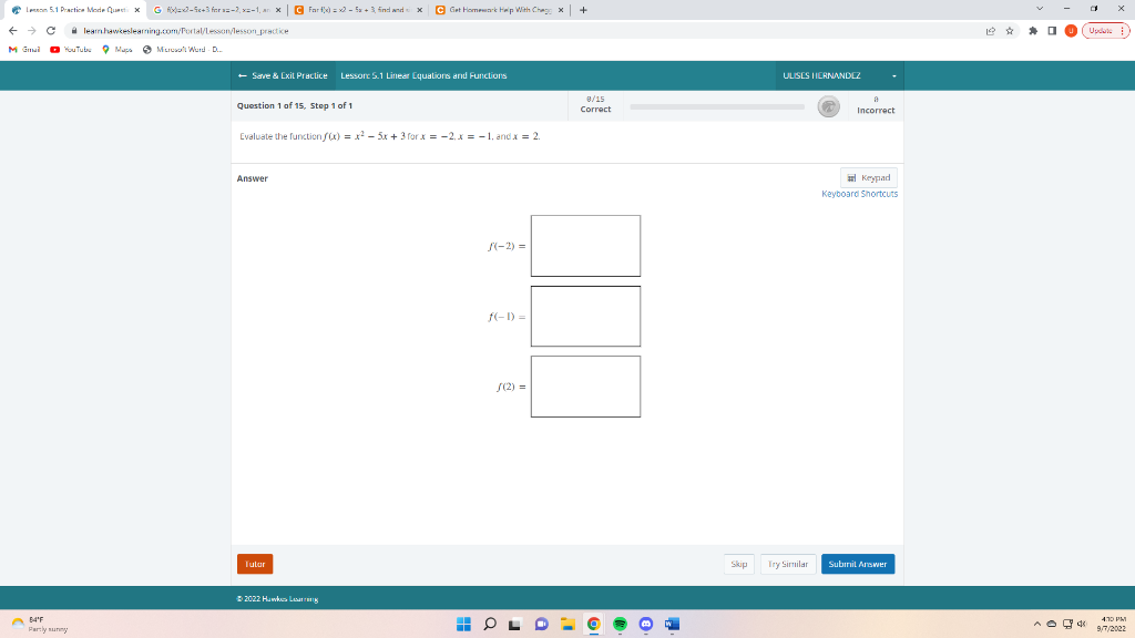 Solved Question 1 af 15 , 5tep 1 of 1 Evaluate the functicn | Chegg.com