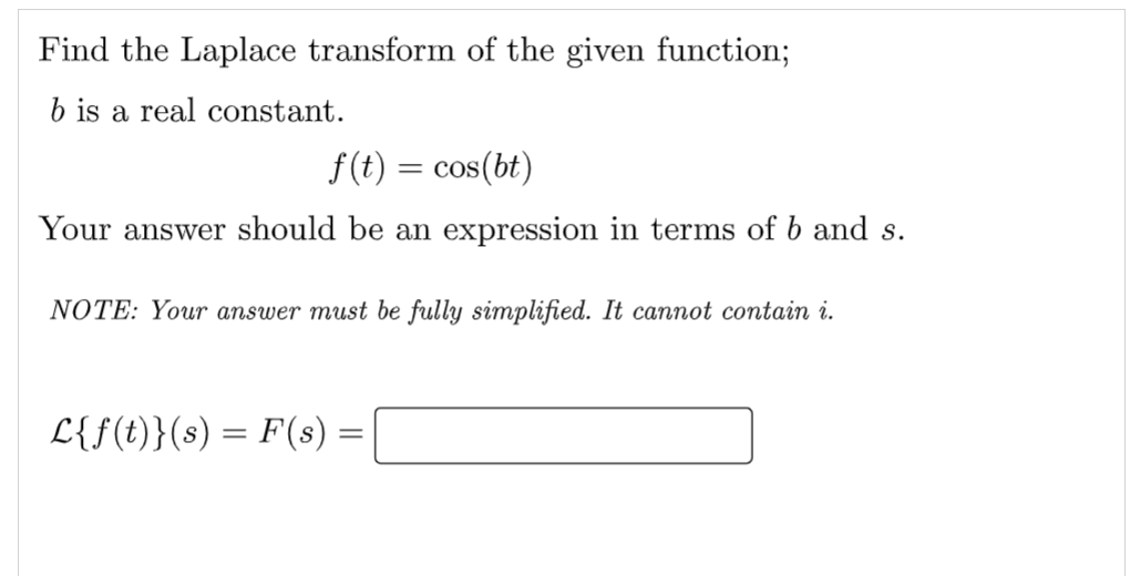 Solved Find The Laplace Transform Of The Given Function; B | Chegg.com