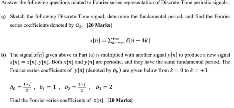 Solved Answer The Following Questions Related To Fourier | Chegg.com