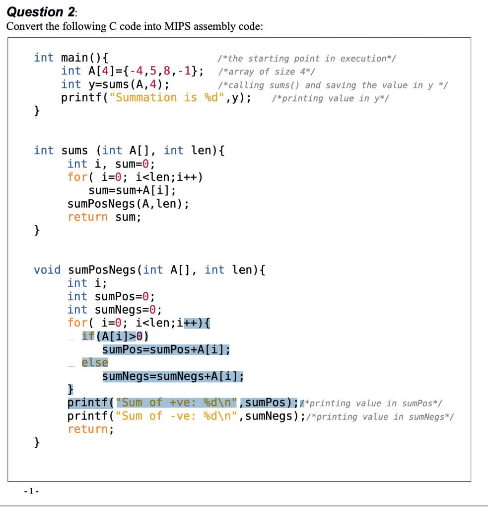 Solved Question 2: Convert the following C code into MIPS | Chegg.com