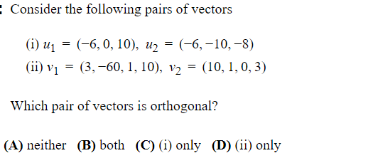 Solved Consider the following pairs of vectors (i) | Chegg.com