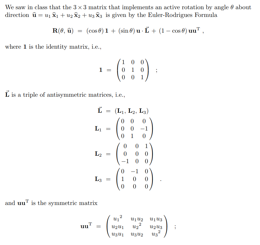 Solved We saw in class that the 3 × 3 matrix that implements | Chegg.com