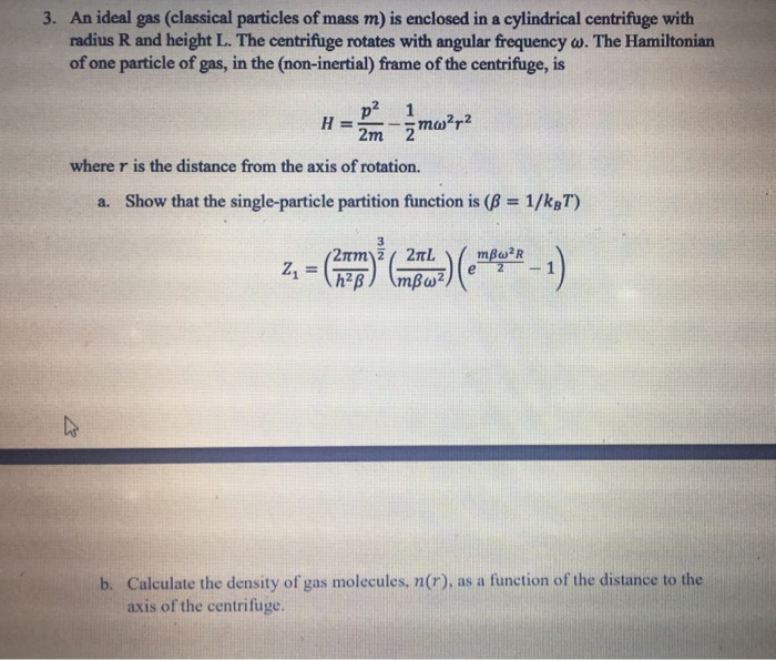 Solved An Ideal Gas (classical Particles Of Mass M) Is | Chegg.com