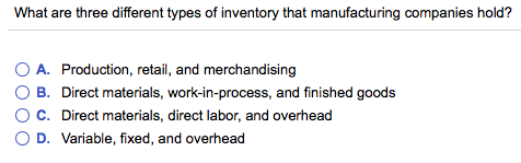 Solved What Are Three Different Types Of Inventory That 