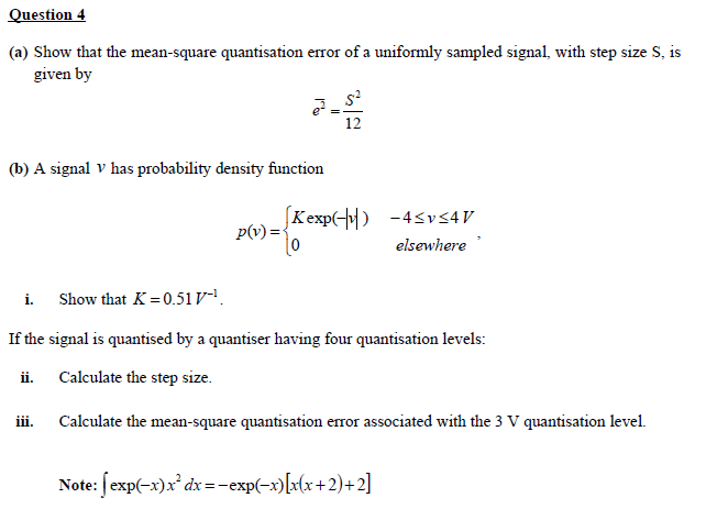 Solved (a) Show that the mean-square quantisation error of a | Chegg.com