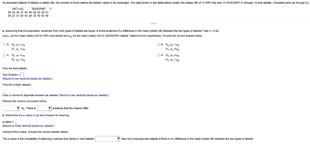 Let \( \mu_{1} \) be the mean battery life for WiFi-only tablets and \( \mu_{2} \) be the mean battery life for \( 3 \mathrm{