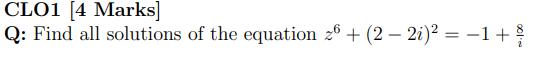 Solved CLO1 [4 Marks] Q: Find all solutions of the equation | Chegg.com