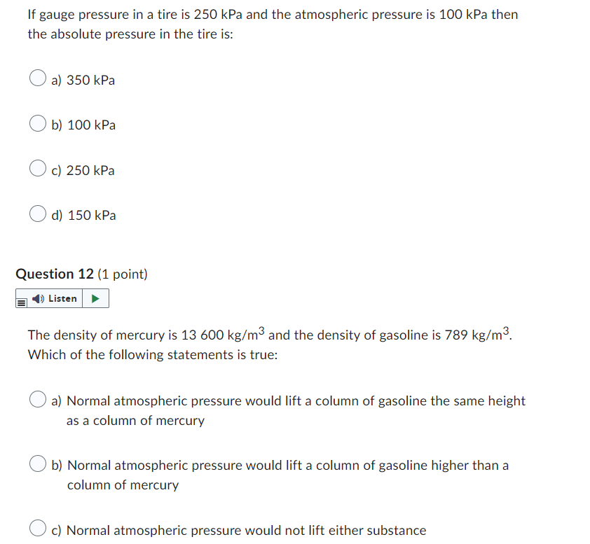 Solved If gauge pressure in a tire is 250kPa and the
