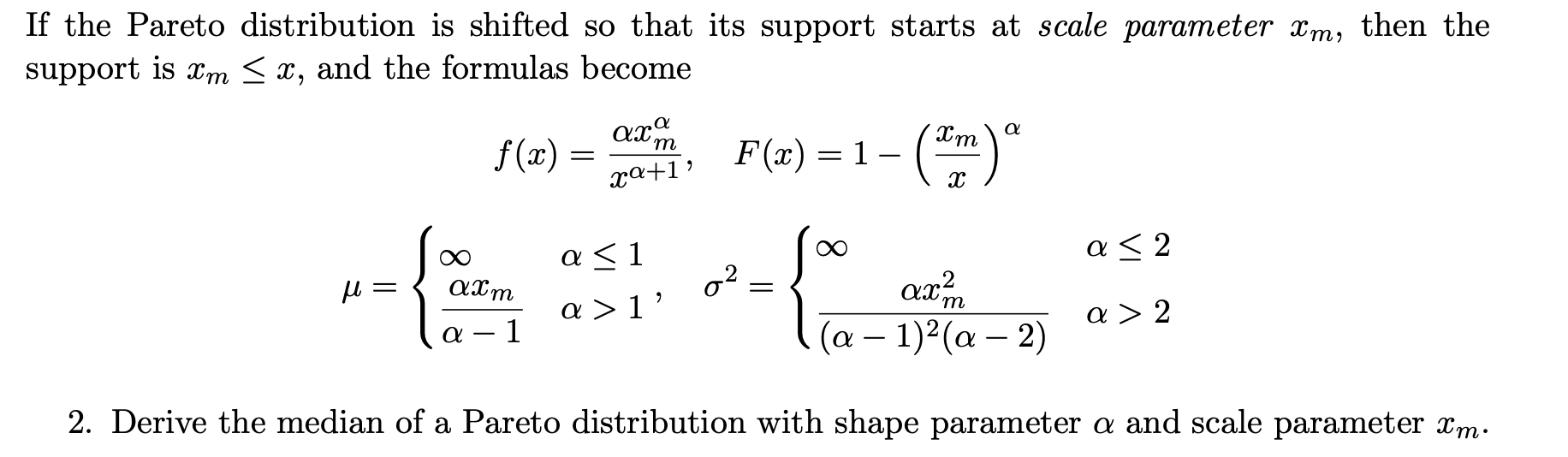 Solved If The Pareto Distribution Is Shifted So That Its 8654