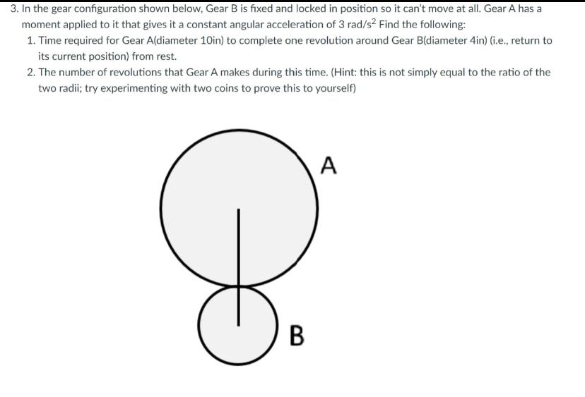 Solved 3. In the gear configuration shown below, Gear B is | Chegg.com