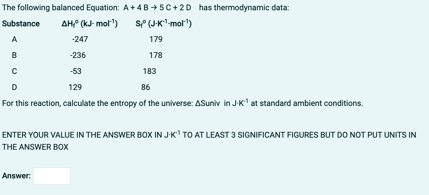 Solved The following balanced Equation: A+4B→5C+2D has | Chegg.com