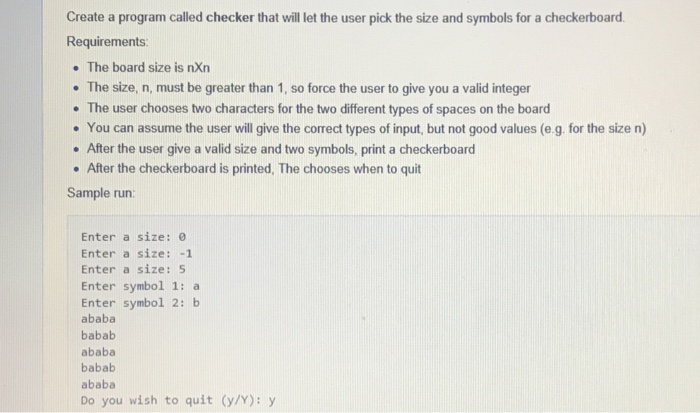 Solved Create a program called checker that will let the | Chegg.com
