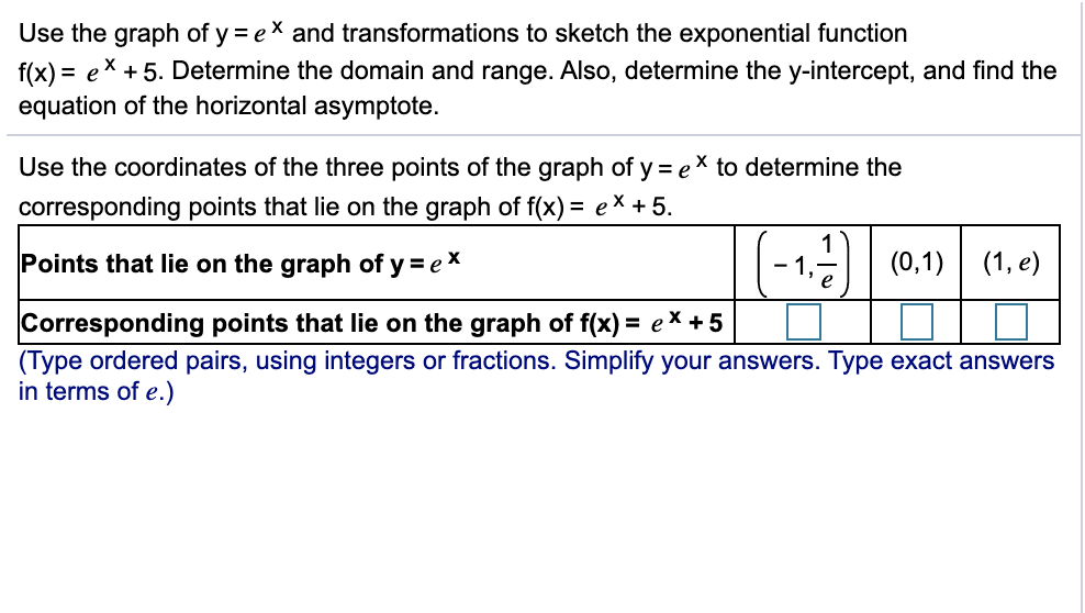 Use The Graph Of Y Ex And Transformations To Sketch Chegg Com