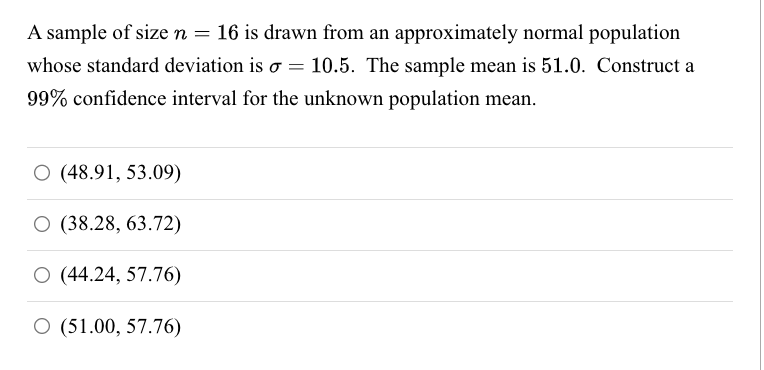 Solved A sample of size n=16 is drawn from an approximately | Chegg.com