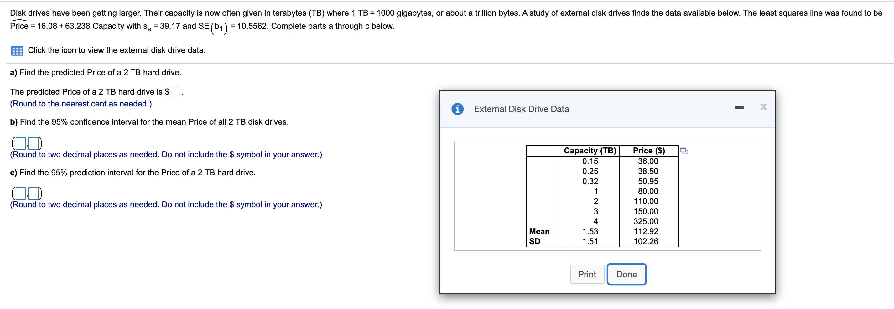 Solved Disk drives have been getting larger. Their capacity