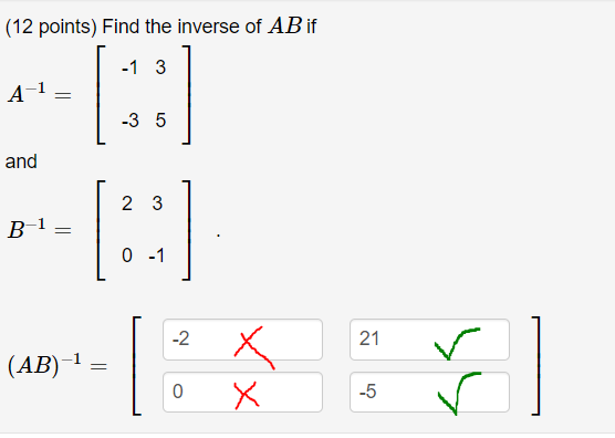 Solved (12 Points) Find The Inverse Of AB If A−1=[−1−335] | Chegg.com