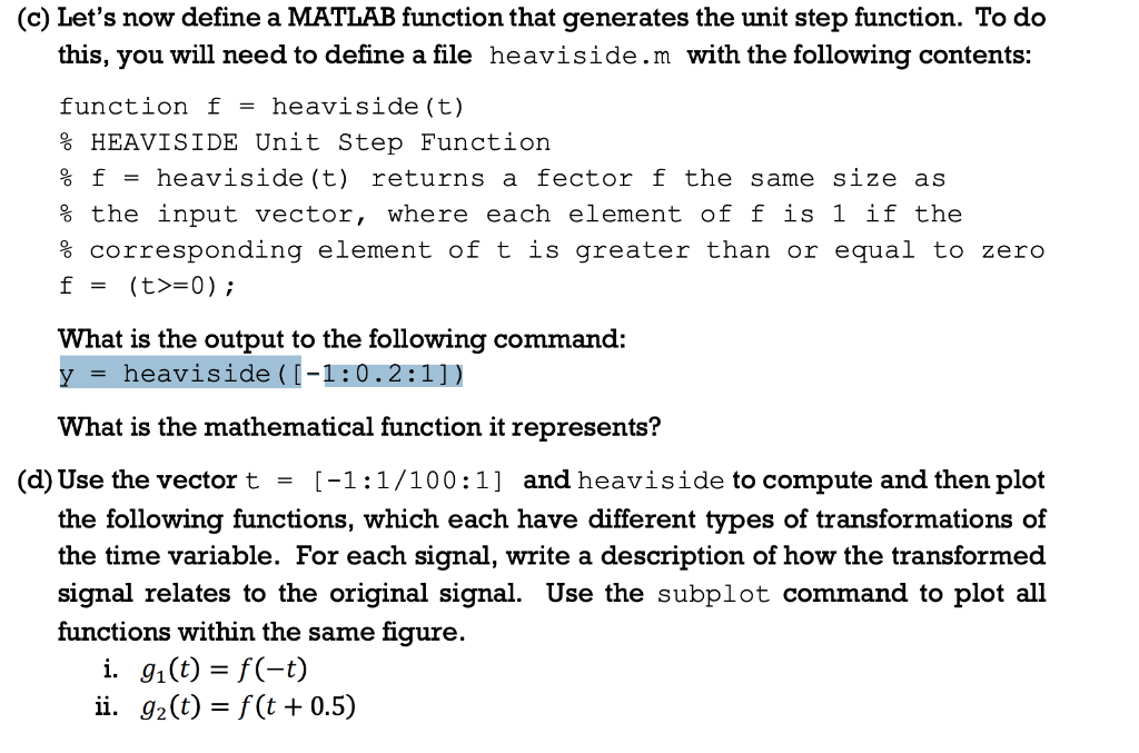 Solved (c) Let's now define a MATLAB function that generates | Chegg.com
